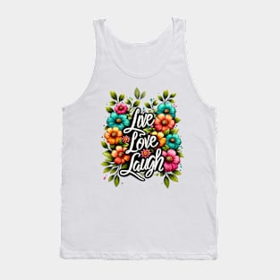 Live, love, laugh Tank Top